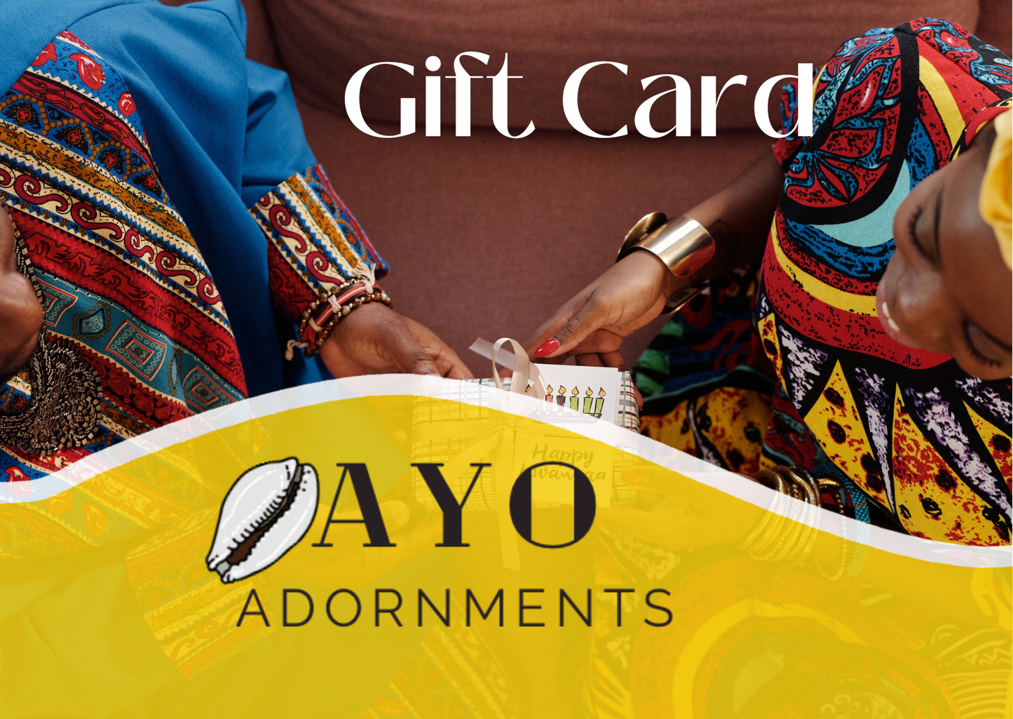 Ayo Adornments Instant Gift Card
